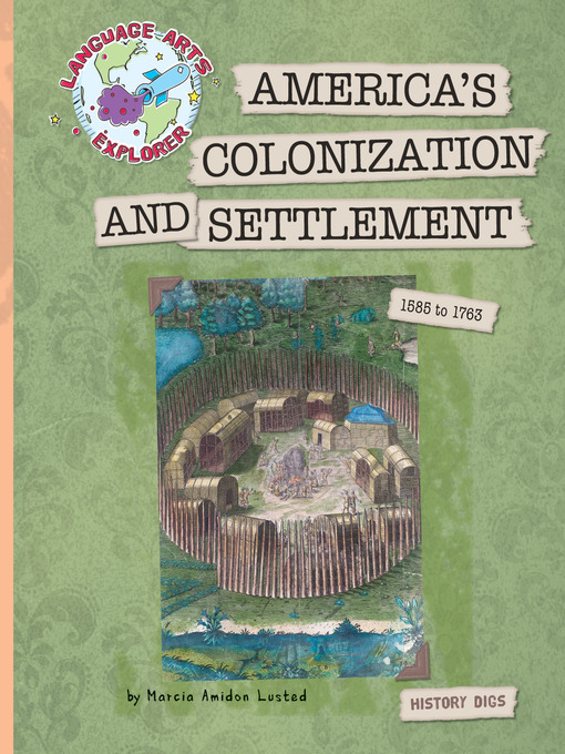 Title details for America's Colonization and Settlement by Marcia Amidon Lusted - Available